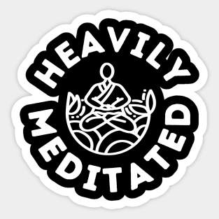 Heavily Meditated II Sticker